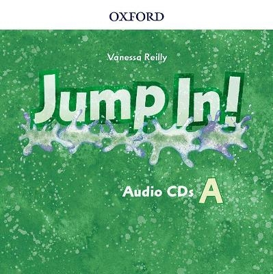 Jump In!: Level A: Class Audio CD - Vanessa Reilly