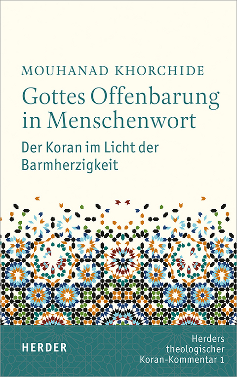 Gottes Offenbarung in Menschenwort - Mouhanad Khorchide