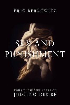 Sex and Punishment - Eric Berkowitz