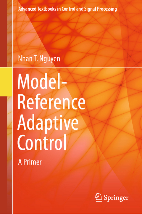 Model-Reference Adaptive Control - Nhan T. Nguyen