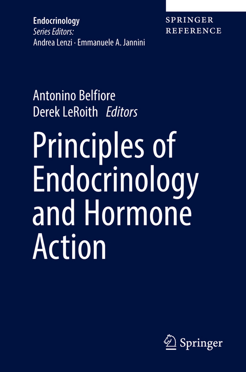 Principles of Endocrinology and Hormone Action - 