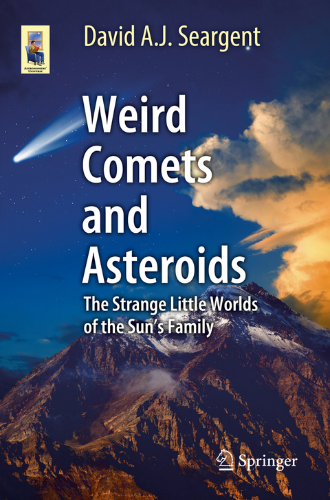 Weird Comets and Asteroids - David A. J. Seargent
