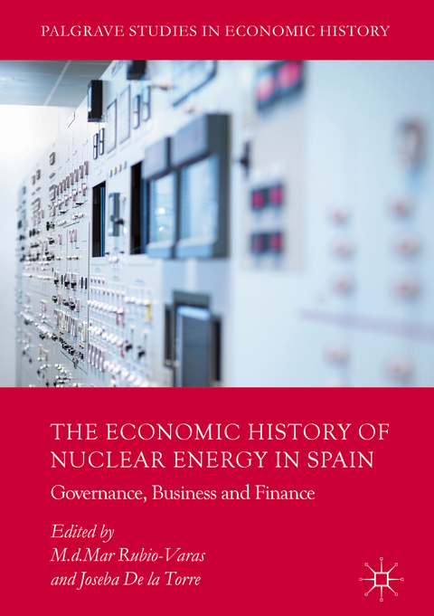 The Economic History of Nuclear Energy in Spain - 