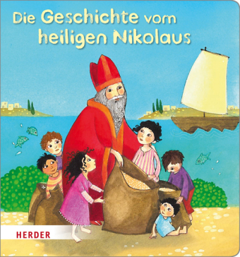 Die Geschichte vom heiligen Nikolaus - Julia Kottal