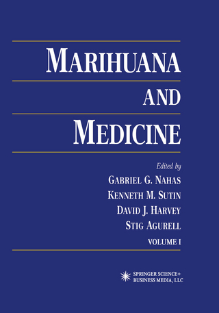 Marihuana and Medicine - Gabriel G. Nahas; Kenneth M. Sutin; David J. Harvey; Stig Agurell