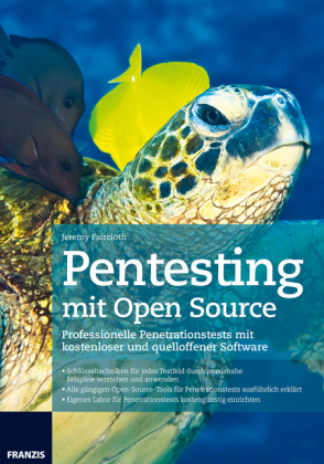 Pentesting mit Open Source - Jeremy Faircloth
