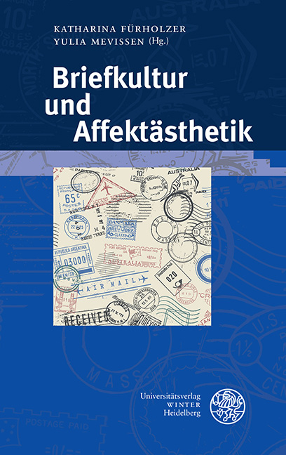 Briefkultur und Affektästhetik - 