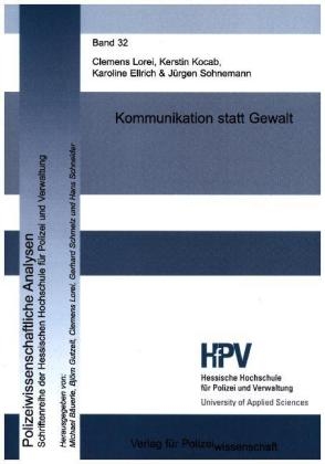 Kommunikation statt Gewalt - Clemens Lorei, Kerstin Kocab, Kerstin Ellrich, Jürgen Sohnemann