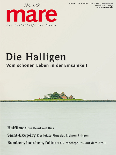 mare - Die Zeitschrift der Meere / No. 122 / Die Halligen - 