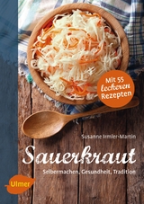 Sauerkraut - Susanne Irmler-Martin