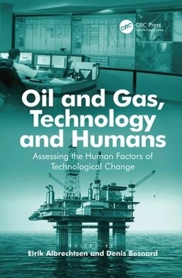 Oil and Gas, Technology and Humans - 