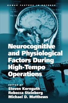 Neurocognitive and Physiological Factors During High-Tempo Operations - 