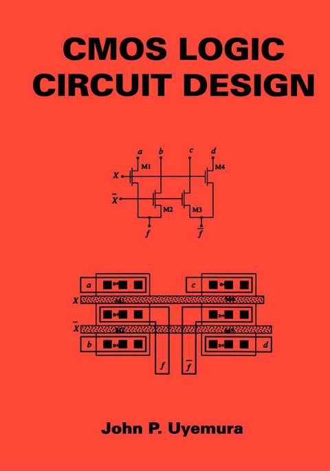 CMOS Logic Circuit Design - John P. Uyemura