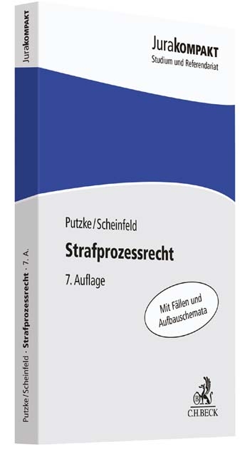 Strafprozessrecht - Holm Putzke, Jörg Scheinfeld