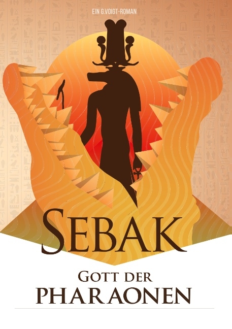 Sebak - Gott der Pharaonen - G. Voigt