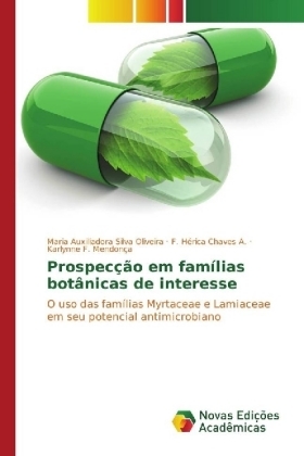 ProspecÃ§Ã£o em famÃ­lias botÃ¢nicas de interesse - Maria Auxiliadora Silva Oliveira, F. HÃ©rica Chaves A., Karlynne F. MendonÃ§a