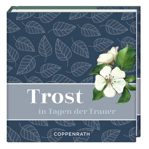 Trost in Tagen der Trauer