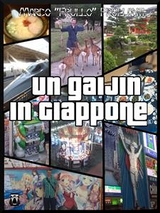 Un Gaijin in Giappone - Marco "Frullo" Frullanti