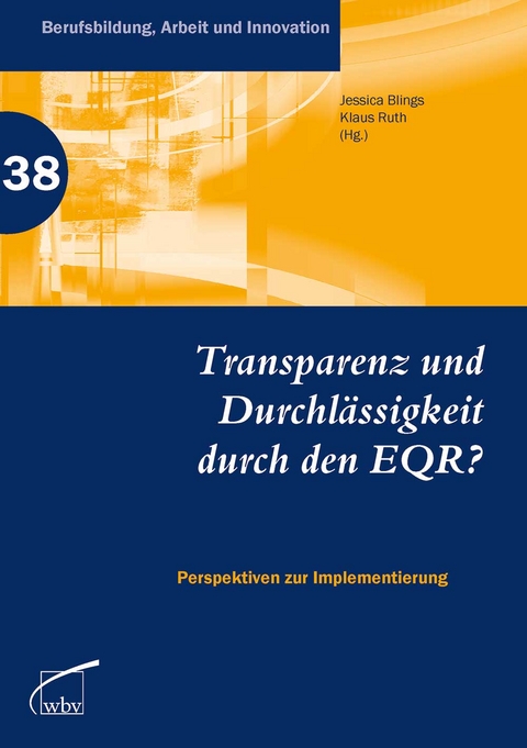 Transparenz und Durchlässigkeit durch den EQR? - 