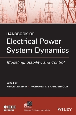 Handbook of Electrical Power System Dynamics - 