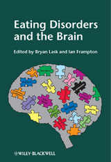 Eating Disorders and the Brain -  Ian Frampton,  Bryan Lask