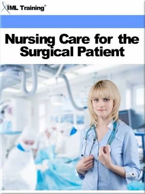 Nursing Care for the Surgical Patient