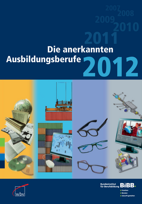 Die anerkannten Ausbildungsberufe 2012