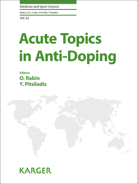 Acute Topics in Anti-Doping - 