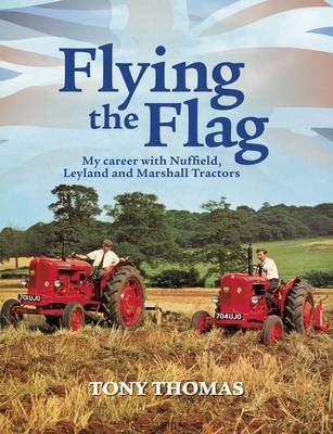 Flying the Flag - Tony Thomas