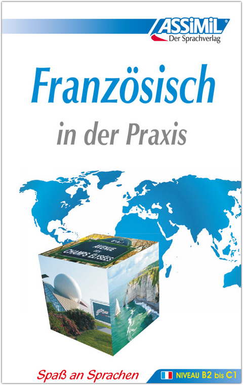 ASSiMiL Französisch in der Praxis - 