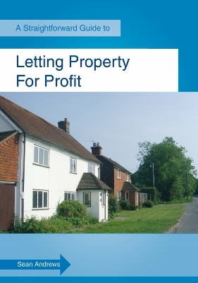 Letting Property For Profit - Sean Andrews