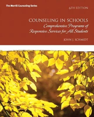 Counseling in Schools - John J. Schmidt