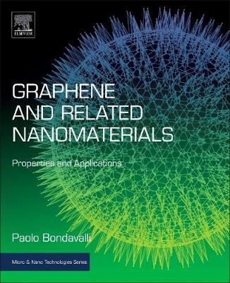 Graphene and Related Nanomaterials - Paolo Bondavalli