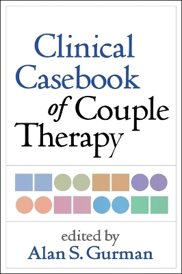 Clinical Casebook of Couple Therapy - 