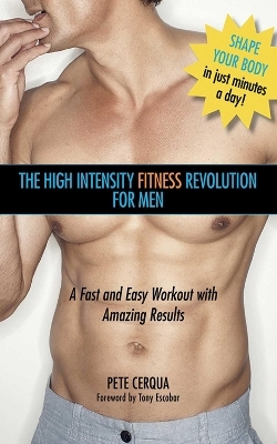 High Intensity Fitness Revolution for Men - Pete Cerqua