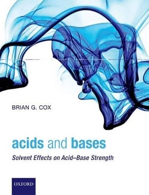 Acids and Bases - Brian G. Cox