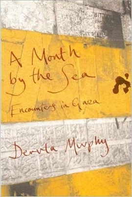 A Month by the Sea - Dervla Murphy