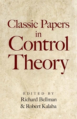 Classic Papers in Control Theory - Douglas G. Greene, Richard Bellman