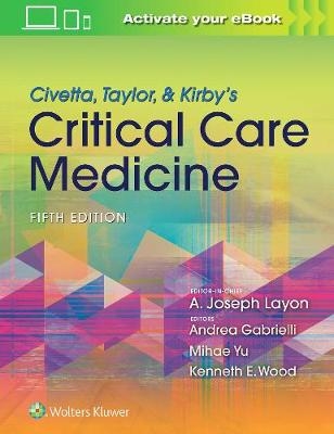 Civetta, Taylor, & Kirby's Critical Care Medicine - 
