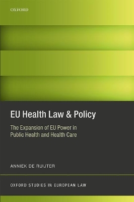 EU Health Law & Policy - Anniek De Ruijter