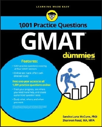 GMAT: 1,001 Practice Questions For Dummies - Sandra Luna McCune, Shannon Reed