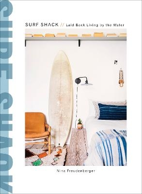 Surf Shack - Nina Freudenberger, Heather Summerville