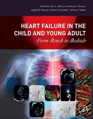 Heart Failure in the Child and Young Adult - 