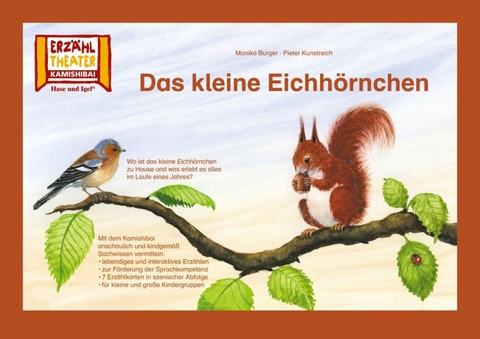 Das kleine Eichhörnchen / Kamishibai Bildkarten - Monika Burger, Pieter Kunstreich
