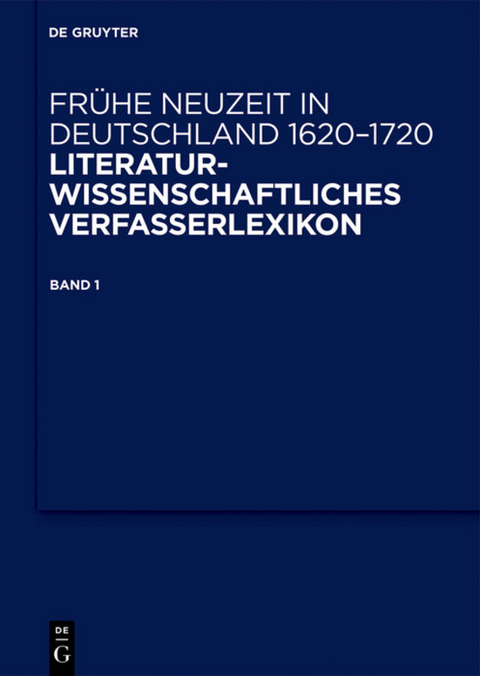 Frühe Neuzeit in Deutschland. 1620-1720 / Abelin, Johann Philipp - Brunner, Andreas - 