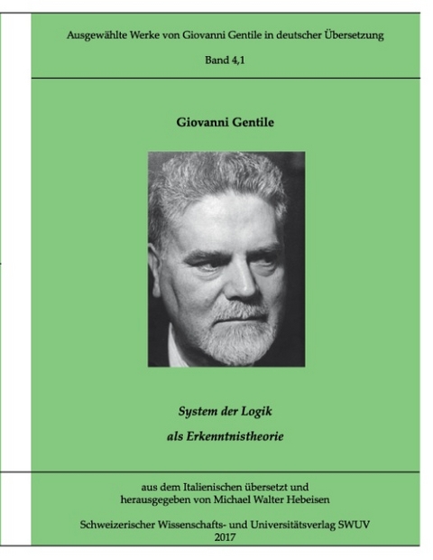 Ausgewählte Werke von Giovanni Gentile, Band 4.1 - Giovanni Gentile