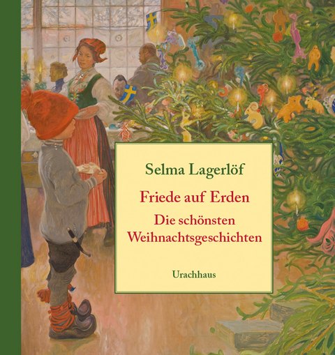 Friede auf Erden - Selma Lagerlöf