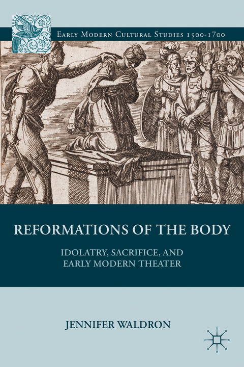 Reformations of the Body - J. Waldron