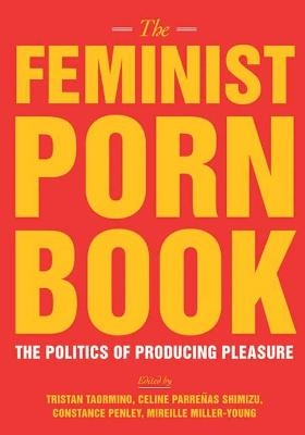 The Feminist Porn Book - 