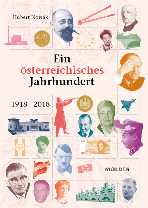 Ein österreichisches Jahrhundert - Hubert Nowak